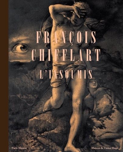 Emprunter François Chifflart. L’insoumis livre