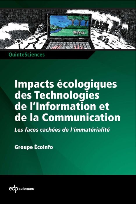 Emprunter Impacts écologiques des Technologies de l'Information et de la Communication / Les faces cachées de livre