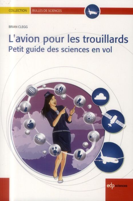 Emprunter L'avion pour les trouillards - Petit guide des sciences en vol livre