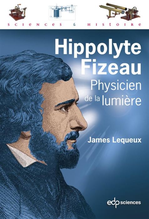 Emprunter Hippolyte Fizeau physicien de la lumière livre