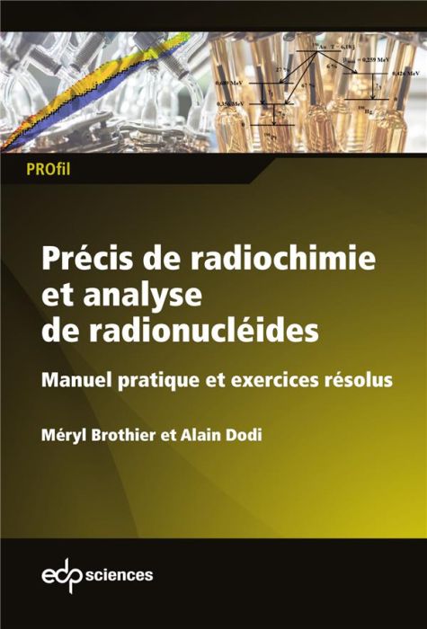 Emprunter Précis de radiochimie et analyse de radionucléides livre