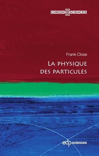 Emprunter La physique des particules livre