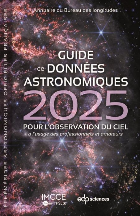 Emprunter Guide de données astronomiques 2025 pour l'observation du ciel livre