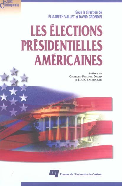 Emprunter LES ELECTIONS PRESIDENTIELLES AMERICAINES livre