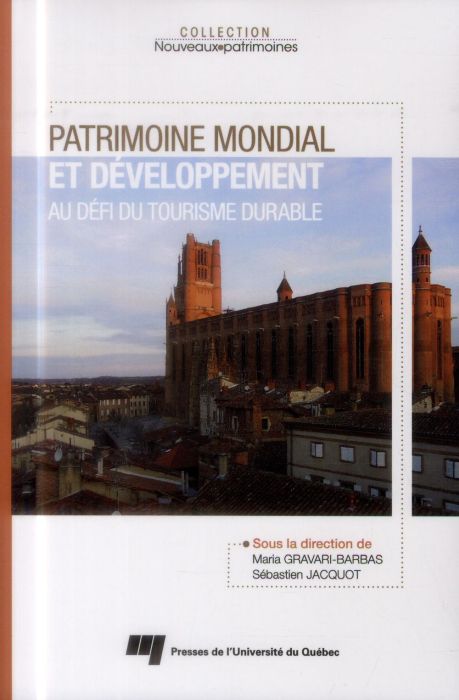 Emprunter Patrimoine mondial et développemtn au défi du tourisme livre