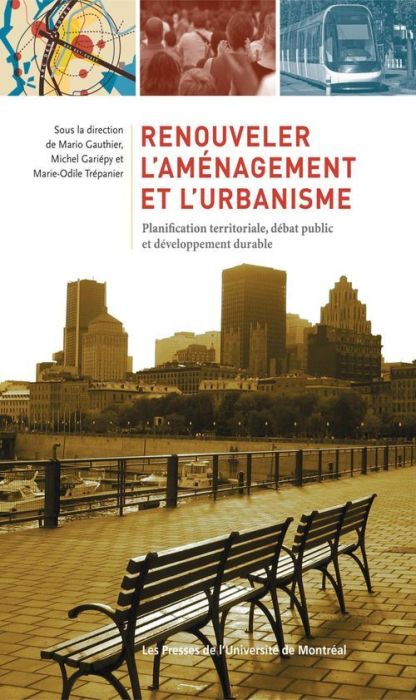 Emprunter Renouveler l'aménagement et l'urbanisme. Planification territoriale, débat public et développement d livre