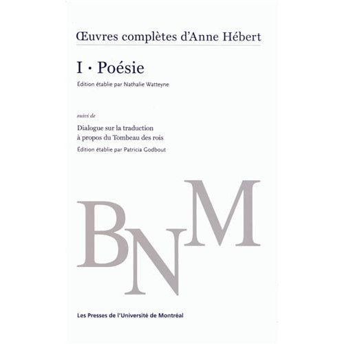 Emprunter Oeuvres complètes. Volume 1, Poésie suivi de Dialogue sur la traduction à propos du Tombeau des rois livre