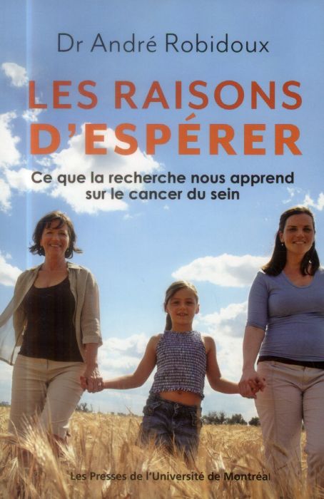 Emprunter Les raisons d'espérer. Ce que la recherche nous apprend sur le cancer du sein livre