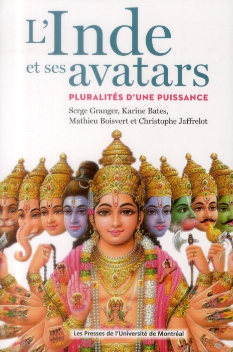 Emprunter L'Inde et ses avatars. Pluralités d'une puissance livre