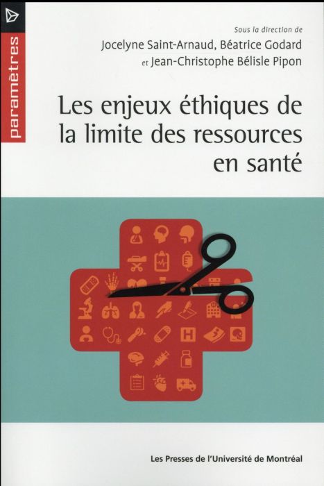 Emprunter Les enjeux éthiques de la limite des ressources en santé livre