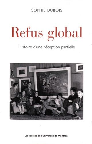 Emprunter Refus global. Histoire d'une réception partielle livre