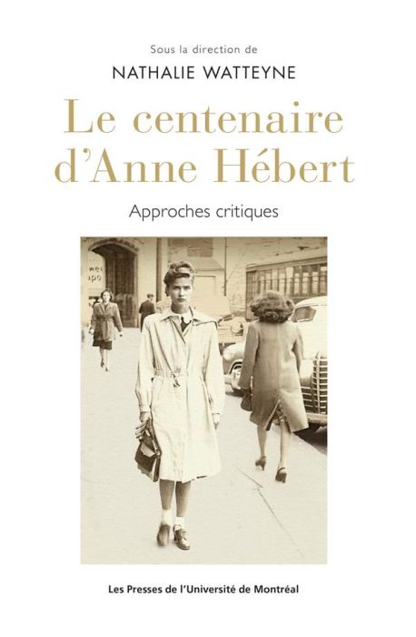 Emprunter Le centenaire d'Anne Hébert. Approches critiques livre