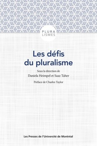 Emprunter Les défis du pluralisme. Au-delà des frontières de l'alterité livre