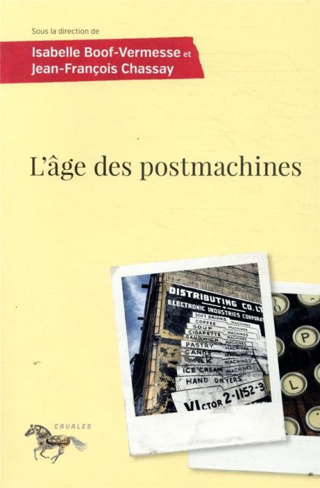 Emprunter L'âge des postmachines livre