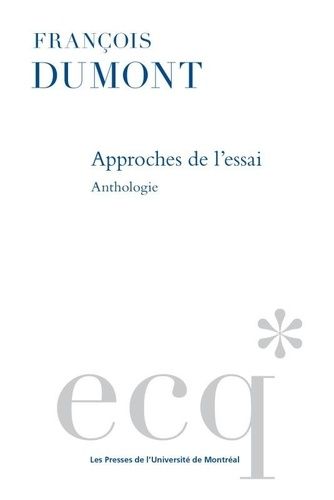 Emprunter Approche de l'essai. Anthologie livre