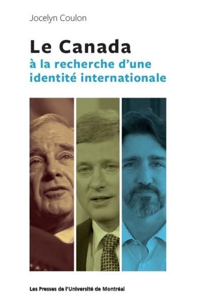 Emprunter Le Canada à la recherche d'une identité internationale livre