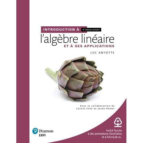 Emprunter Introduction à l'algèbre linéaire et à ses applications. Avec aide-mémoire + ressources numériques, livre