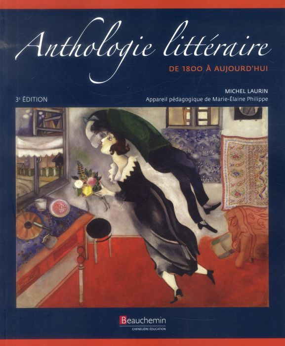 Emprunter Anthologie littéraire. De 1800 à aujourd'hui, 3e édition livre