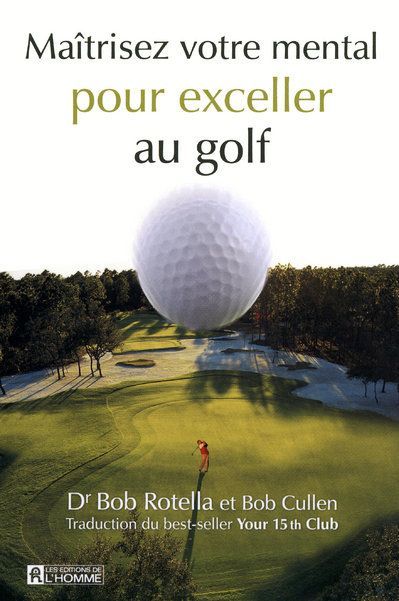 Emprunter Maîtrisez votre mental pour exceller au golf livre