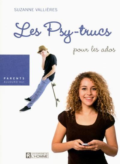 Emprunter Les Psy-trucs. Pour les ados livre