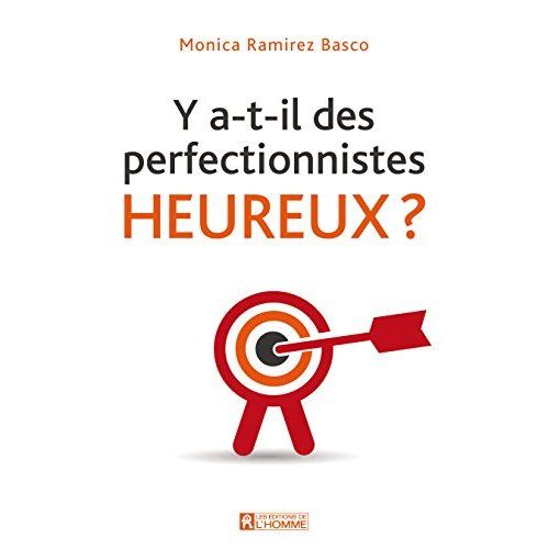 Emprunter Y a-t-il des perfectionnistes heureux ? livre