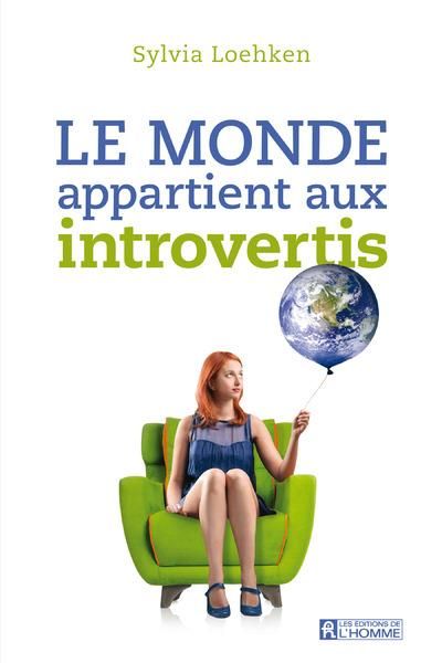 Emprunter Le monde appartient aux introvertis livre