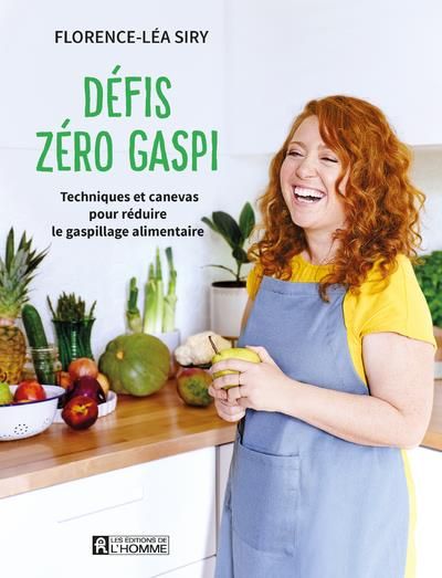 Emprunter Défis zéro gaspi. Techniques et canevas pour réduire le gaspillage alimentaire livre