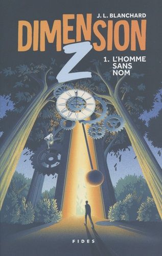 Emprunter Dimension Z Tome 1 : L'homme sans nom livre