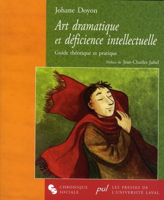 Emprunter Art dramatique et déficience intellectuelle. Guide théorique et pratique livre