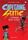 Emprunter Captain Static. L'étrange miss Flissy livre