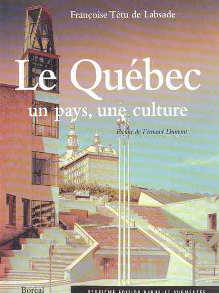 Emprunter Le Québec, un pays, une culture. 2ème édition livre