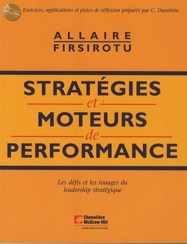 Emprunter Stratégies et moteurs de performance. Les défis et les rouages du leadership stratégique, avec 1 CD- livre