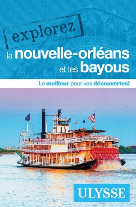 Emprunter Explorez La Nouvelle-Orléans et les bayous livre