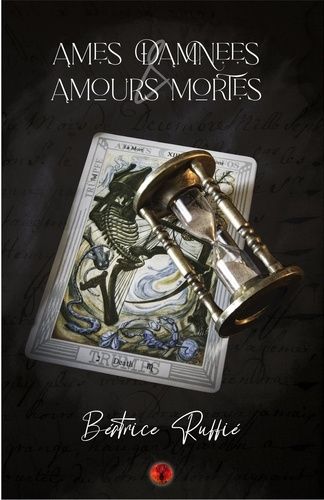 Emprunter Ames damnées et amours mortes livre