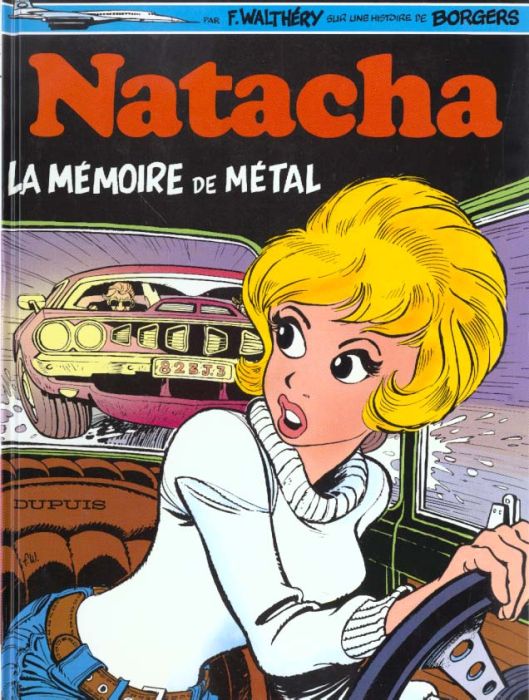 Emprunter Natacha Tome 3 : La mémoire de métal suivi de Un brin de panique livre