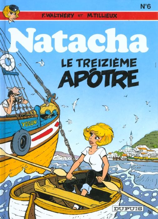 Emprunter Natacha Tome 6 : Le treizième apôtre livre