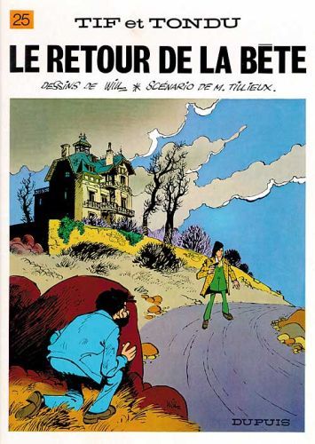 Emprunter Tif et Tondu Tome 25 : Le retour de la bête livre