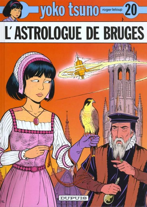 Emprunter Yoko Tsuno Tome 20 : L'astrologue de Bruges livre