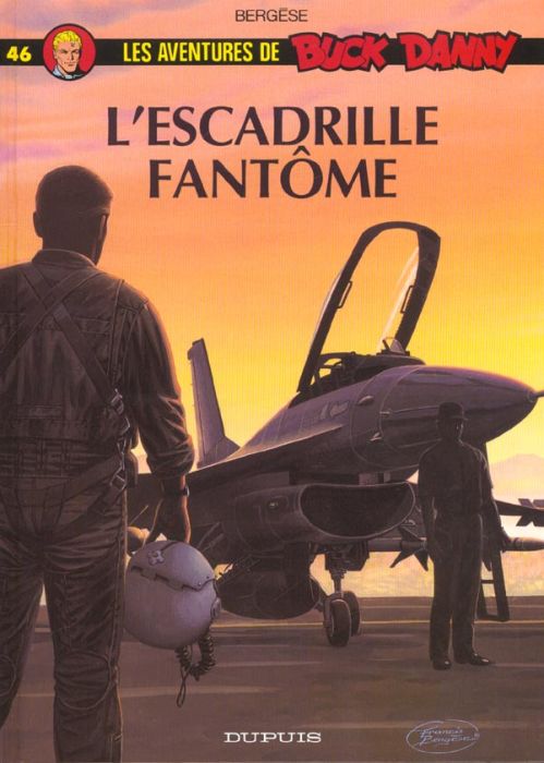 Emprunter Les aventures de Buck Danny Tome 46 : L'escadrille fantôme livre