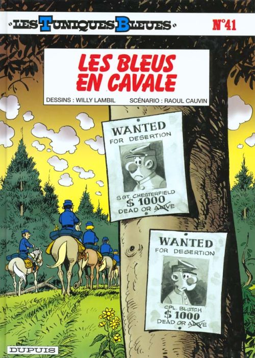 Emprunter Les Tuniques Bleues Tome 41 : Les Bleus en cavale livre