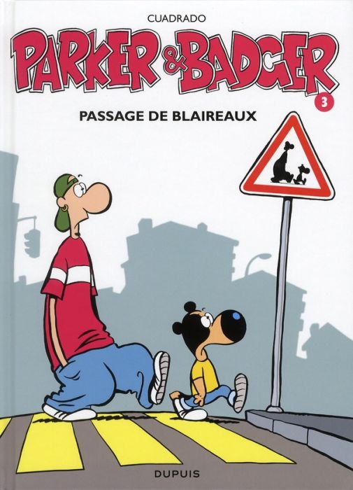 Emprunter Parker et Badger Tome 3 : Passage de blaireaux livre