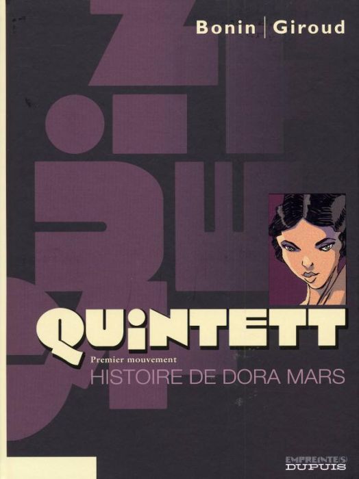 Emprunter Quintett Tome 1 : Histoire de Dora Mars livre