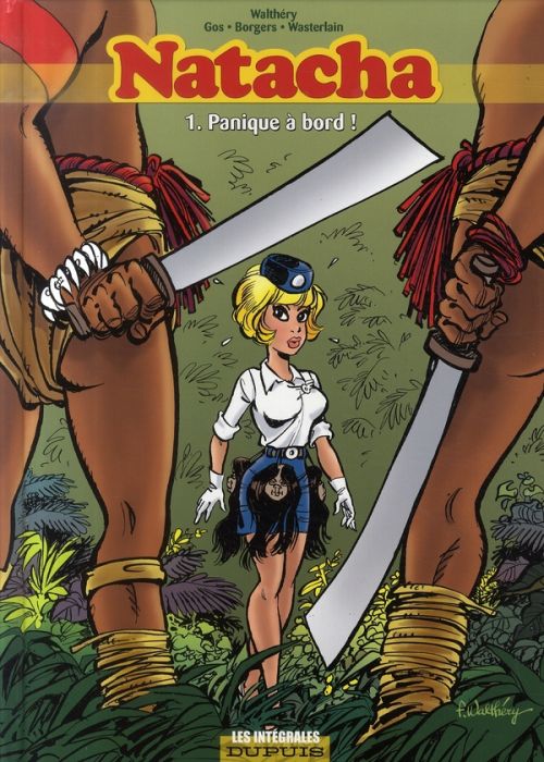 Emprunter Natacha l'Intégrale Tome 1 : Panique à bord ! livre