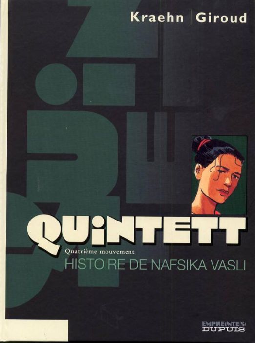 Emprunter Quintett Tome 4 : Histoire de Nafsika Vasli livre