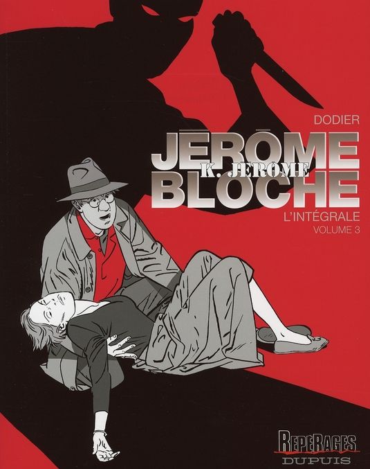 Emprunter Jérôme K. Jérôme Bloche - L'intégrale Tome 3 livre