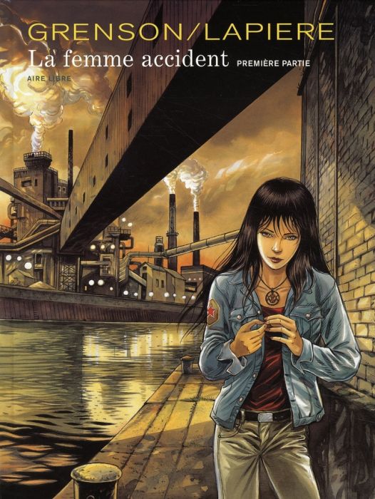 Emprunter La femme accident Tome 1 livre