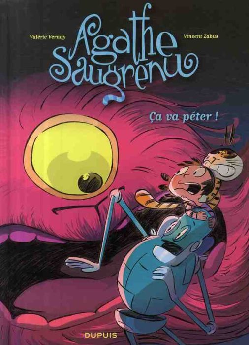 Emprunter Agathe Saugrenu Tome 3 : Ca va péter ! livre