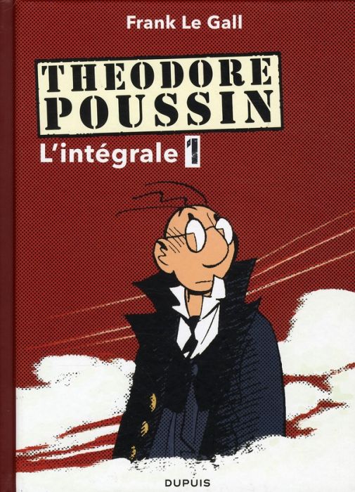 Emprunter Théodore Poussin - L'intégrale Tome 1 : Tome 1, Capitaine Steene %3B Tome 2, Le mangeur d'archipels %3B livre