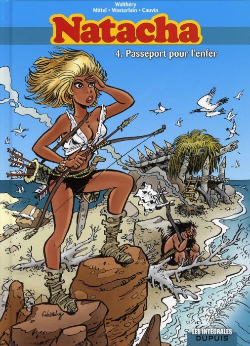 Emprunter Natacha l'Intégrale Tome 4 : Passeport pour l'enfer livre