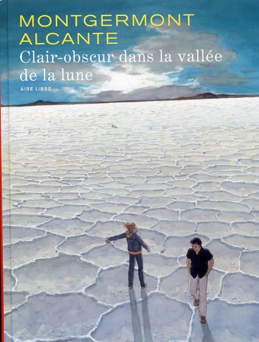 Emprunter Clair-obscur dans la vallée de la lune Tome 1 livre